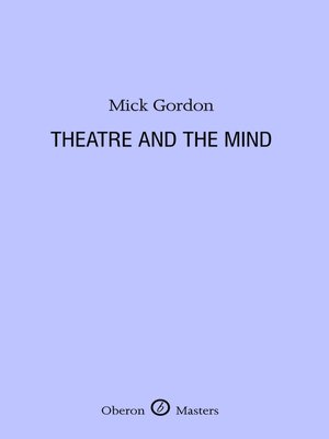 cover image of Theatre and the Mind